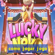 como jogar jogo sem abaixar