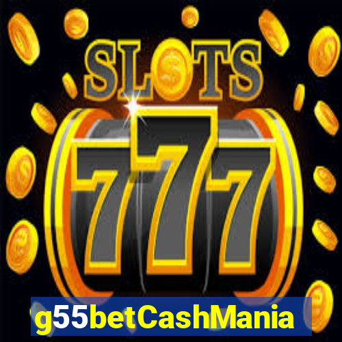 g55betCashMania