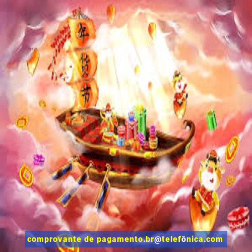 comprovante de pagamento.br@telefônica.com