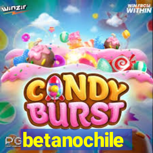 betanochile