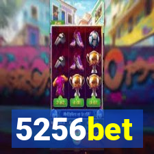 5256bet