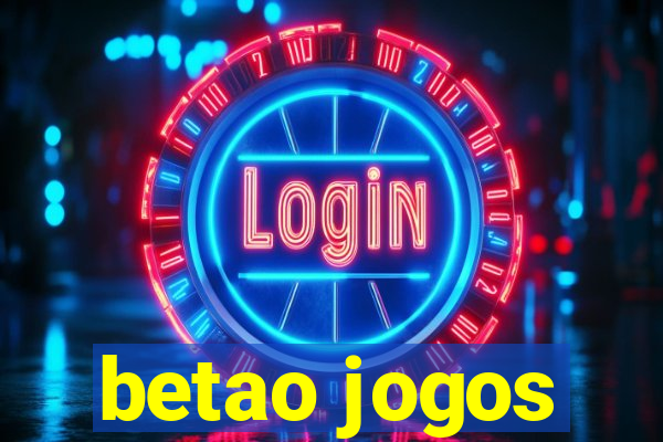 betao jogos