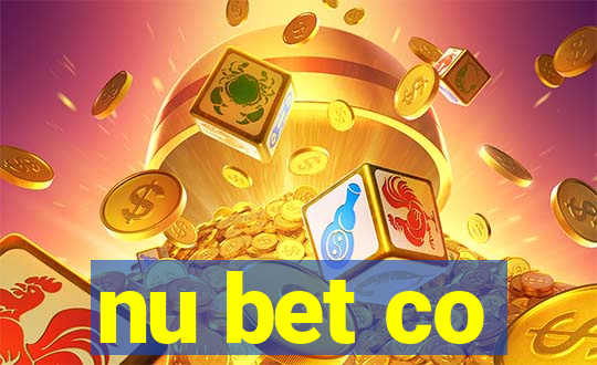 nu bet co