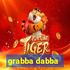 grabba dabba