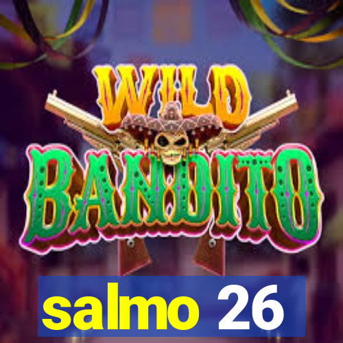 salmo 26