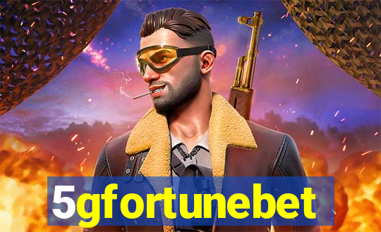 5gfortunebet