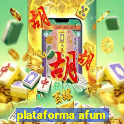 plataforma afum