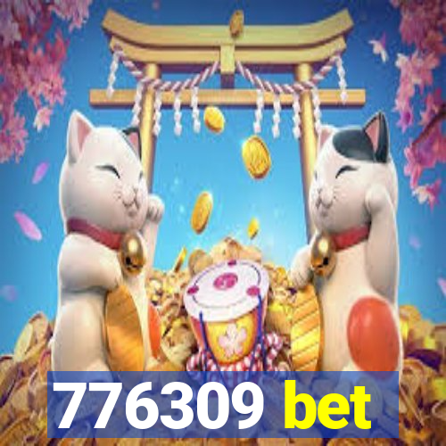 776309 bet