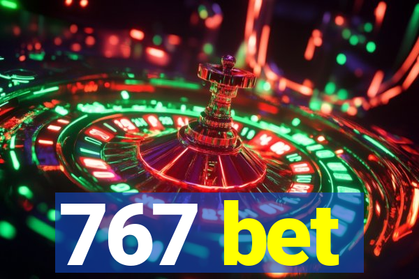 767 bet