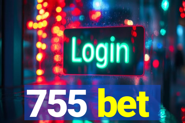 755 bet