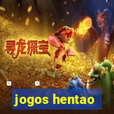 jogos hentao