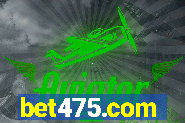 bet475.com