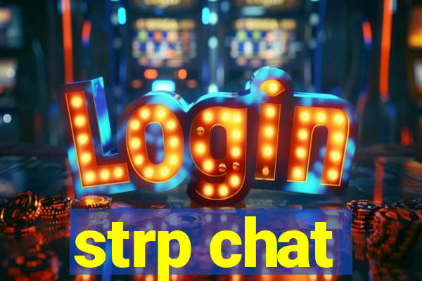 strp chat