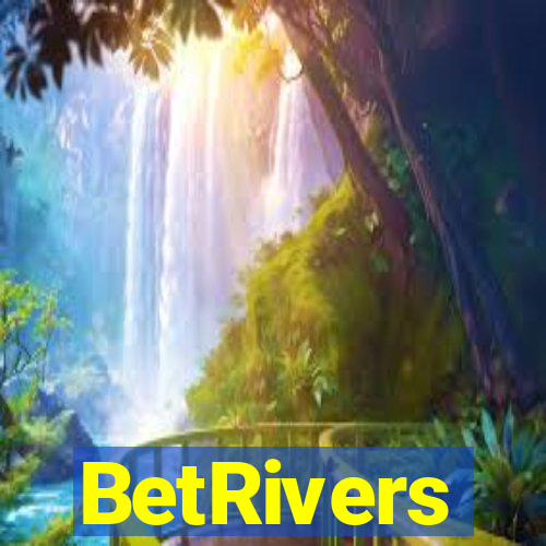 BetRivers