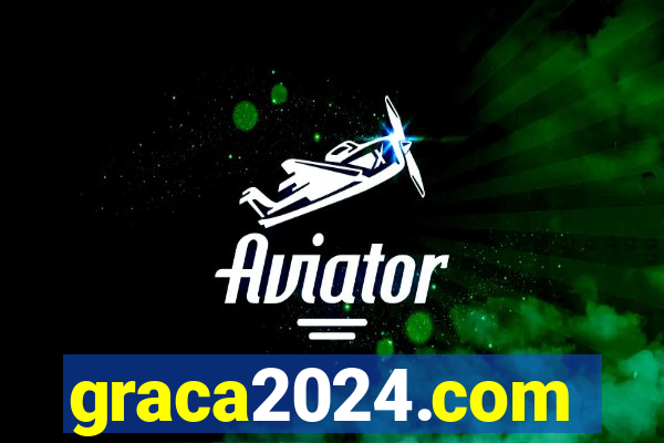 graca2024.com