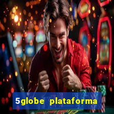 5globe plataforma de jogos