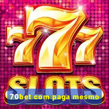 70bet com paga mesmo