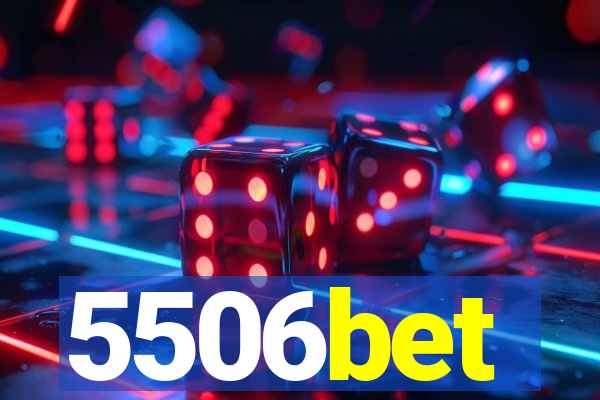 5506bet