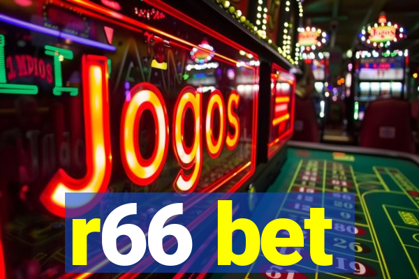 r66 bet