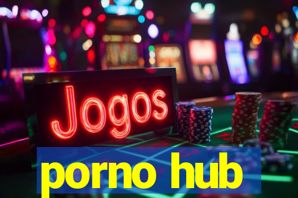 porno hub