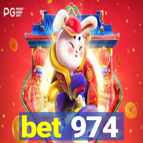 bet 974