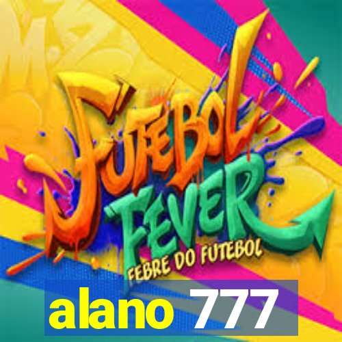 alano 777