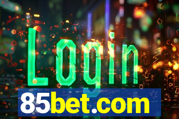 85bet.com