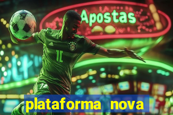 plataforma nova deposito 5 reais