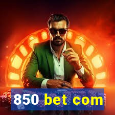 850 bet com