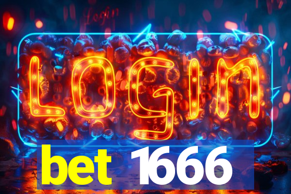 bet 1666