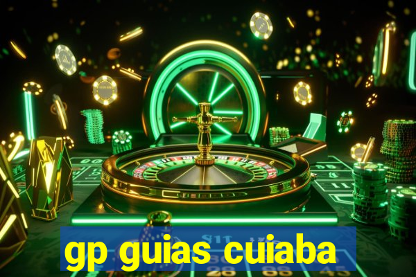 gp guias cuiaba