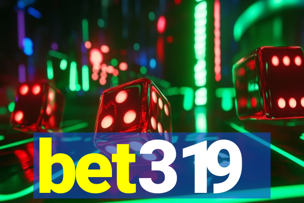 bet319