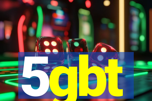 5gbt