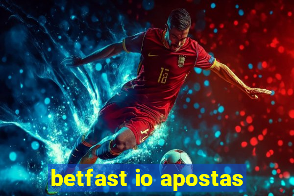 betfast io apostas