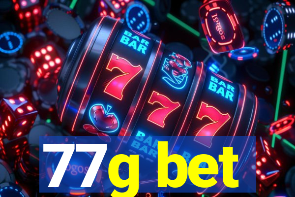 77g bet