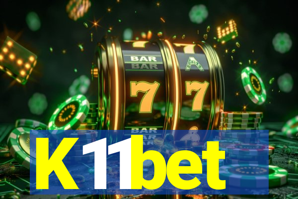 K11bet