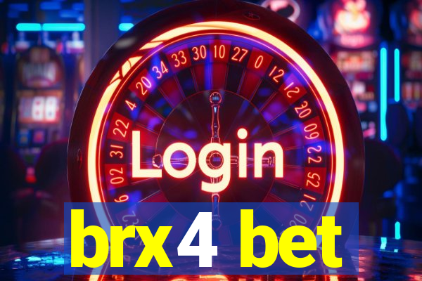 brx4 bet