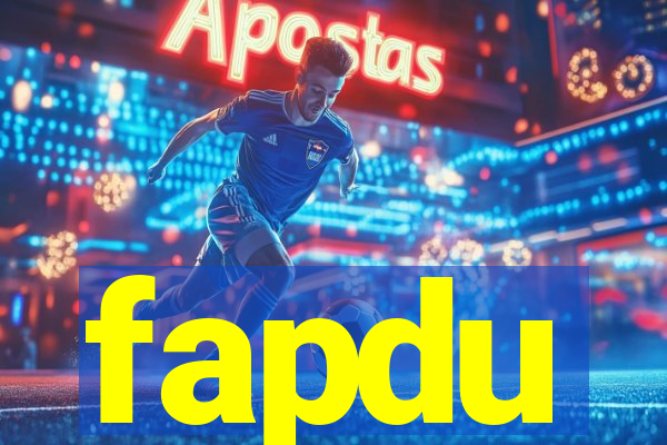 fapdu