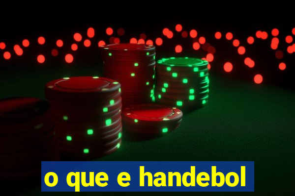 o que e handebol