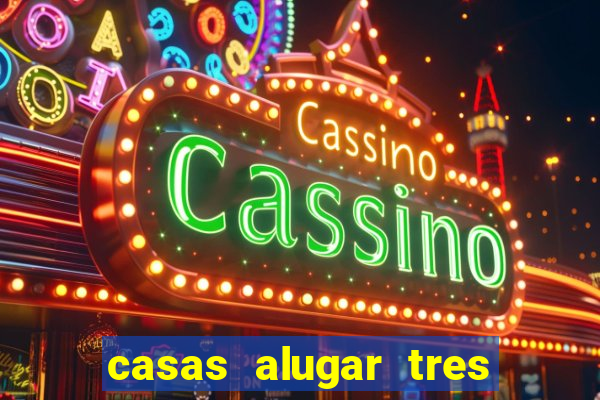 casas alugar tres lagoas ms