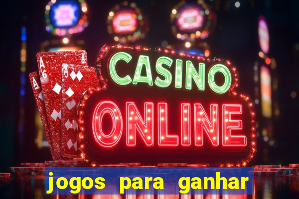 jogos para ganhar dinheiro sem depósito