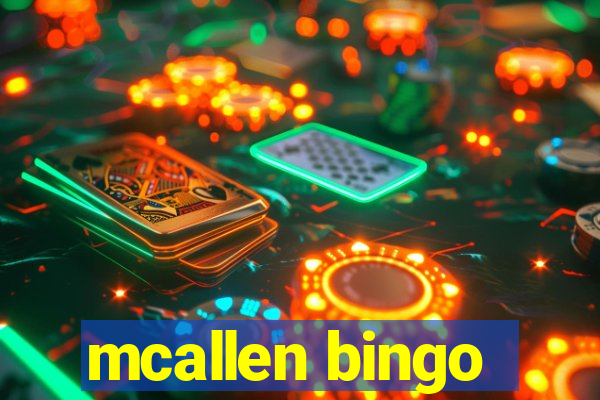 mcallen bingo