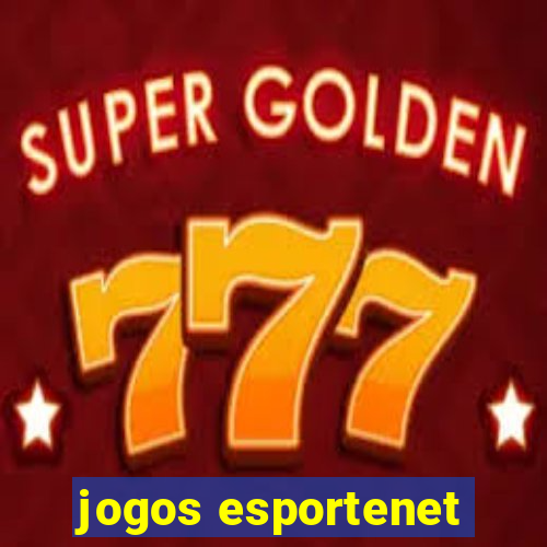 jogos esportenet