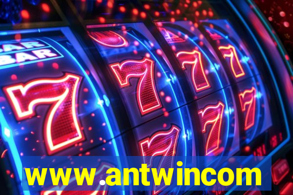 www.antwincom