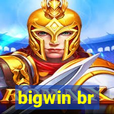 bigwin br