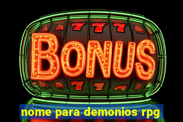 nome para demonios rpg