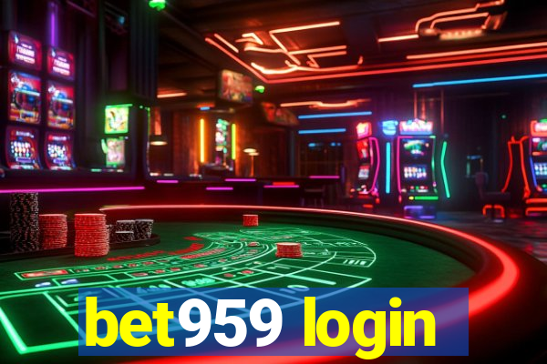 bet959 login