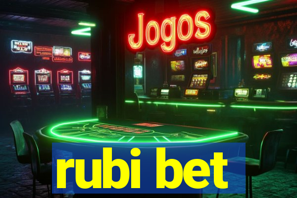 rubi bet