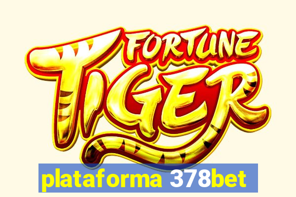plataforma 378bet