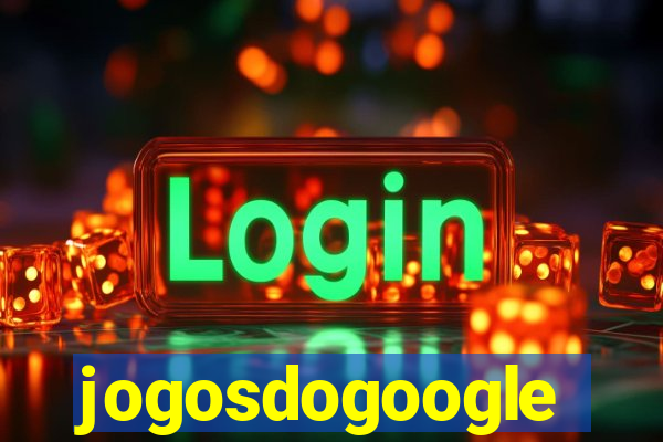 jogosdogoogle